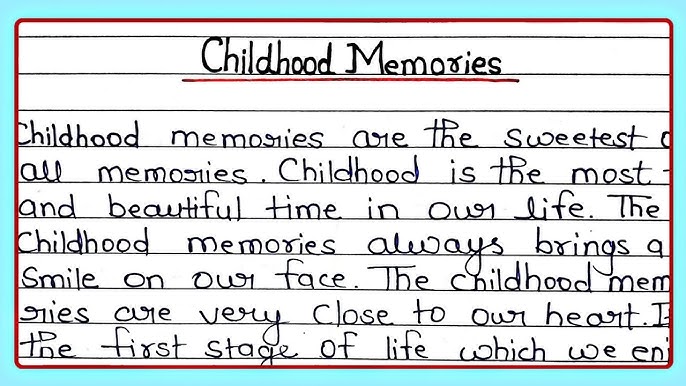 Childhood Memories Composition