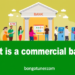 [বাণিজ্যিক ব্যাংক কাকে বলে] 🤔? জানুন!