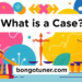 Case কাকে বলে? সহজ ভাষায় জেনে নিন! Case কাকে বলে? সহজ ভাষায় জেনে নিন!