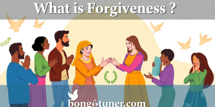ক্ষমা কাকে বলে? জানুন ক্ষমার আসল সংজ্ঞা ও তাৎপর্য ক্ষমা কাকে বলে? জানুন ক্ষমার আসল সংজ্ঞা ও তাৎপর্য