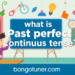 Past Perfect Continuous Tense কাকে বলে? সহজ উদাহরন Past Perfect Continuous Tense কাকে বলে? সহজ উদাহরন