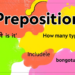 Preposition কাকে বলে ও কত প্রকার? সহজ ভাষায়! Preposition কাকে বলে ও কত প্রকার? সহজ ভাষায়!