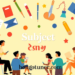Subject কাকে বলে? সহজ ভাষায় জানুন! Subject কাকে বলে? সহজ ভাষায় জানুন!
